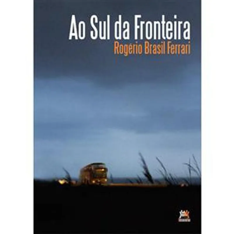 Livro Ao Sul Da Fronteira Besourobox (MP)