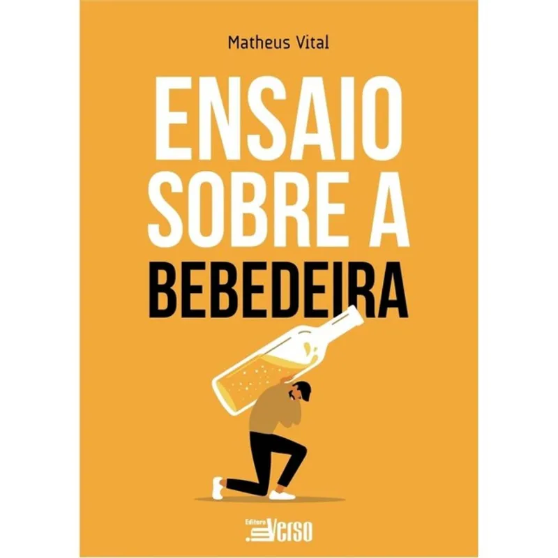 ENSAIO SOBRE A BEBEDEIRA