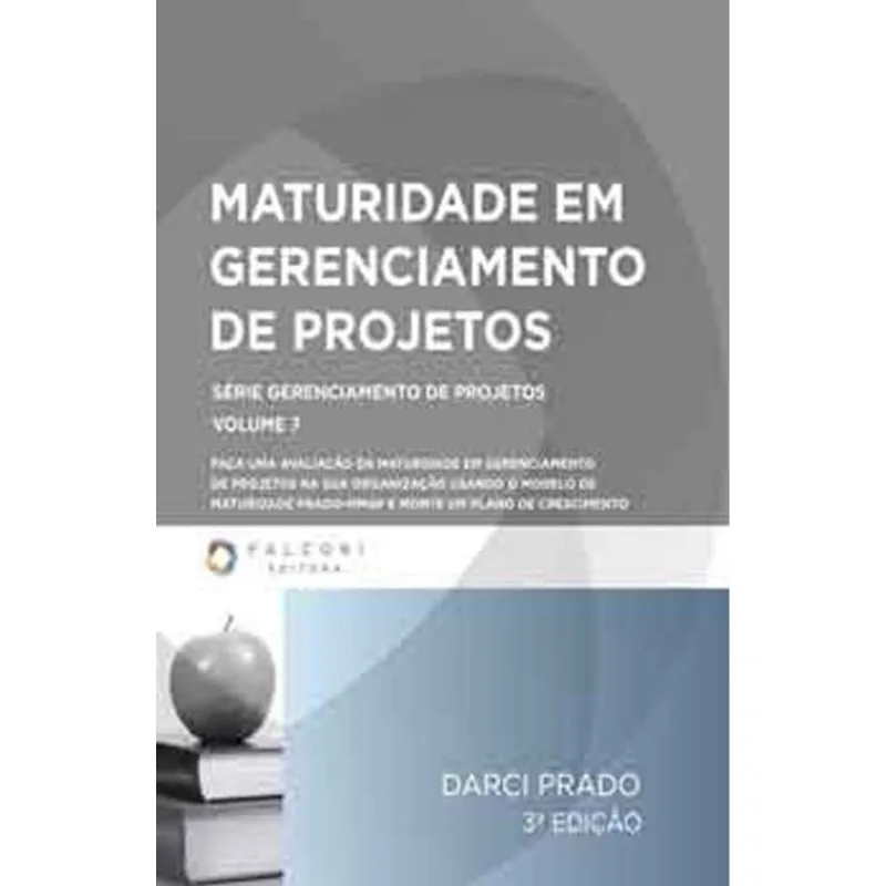 MATURIDADE EM GERENCIAMENTO DE PROJETOS