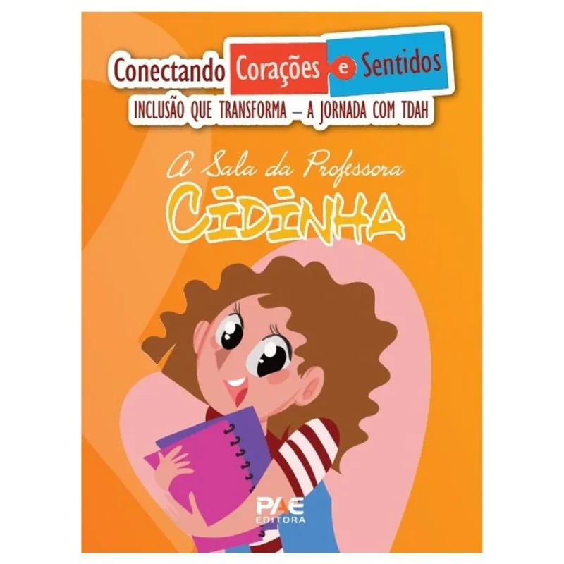 A SALA DA PROFESSORA CIDINHA