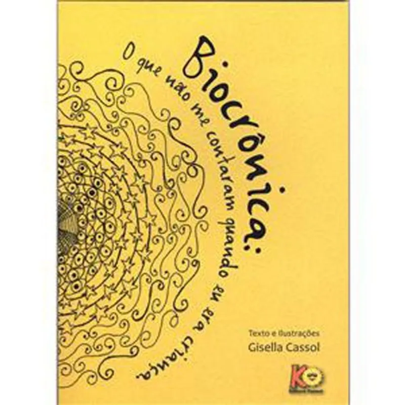 Livro Biocronica O Que Não Me Contaram Quando Eu Era Criança Ca Ssol (MP)