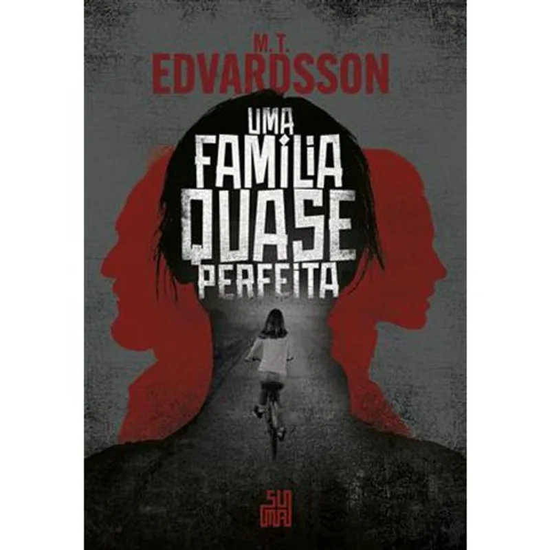 Livro Uma Família Quase Perfeita Suma Das Letras (MP)