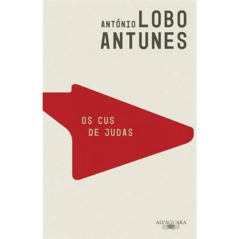 Livro Os Cus De Judas Alfaguara (MP)