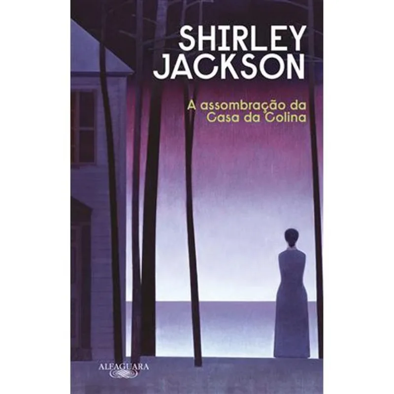 Livro A Assombração Da Casa Da Colina (nova Edição) Alfaguara (MP)