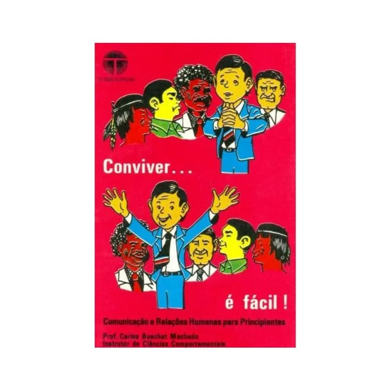 CONVIVER... É FÁCIL
