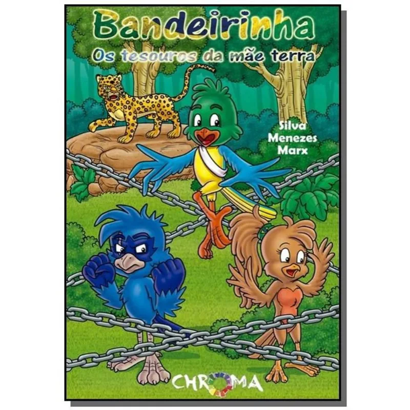 Bandeirinha: Os Tesouros da Mãe Terra