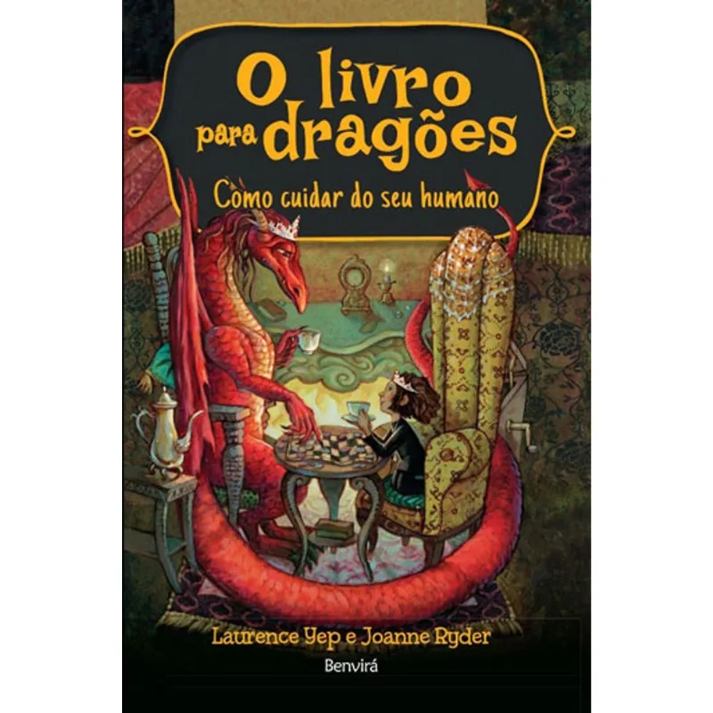 O LIVRO PARA DRAGÕES: COMO DEIXAR SEU HUMANO MAIS ESPERTO - VOLUME 2