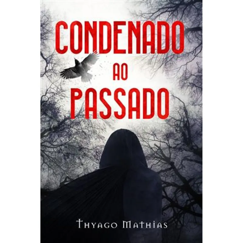 Condenado Ao Passado