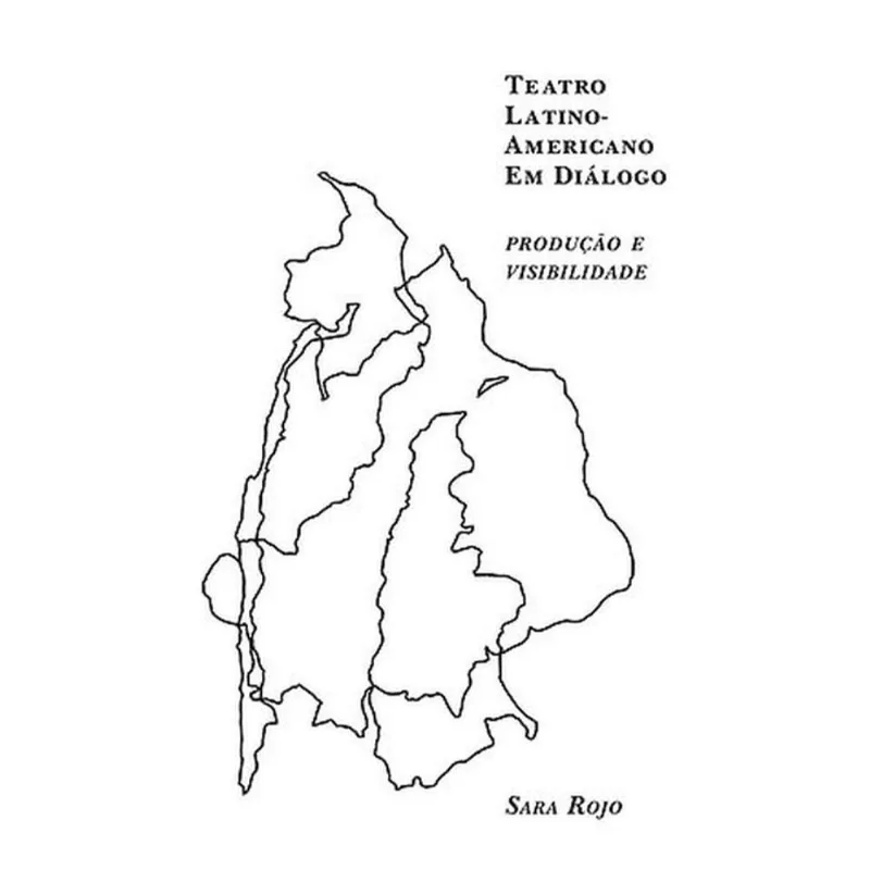TEATRO LATINO-AMERICANO EM DIÁLOGO