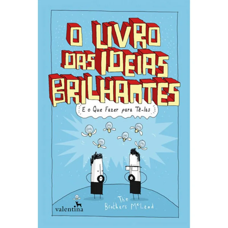 O LIVRO DAS IDEIAS BRILHANTES