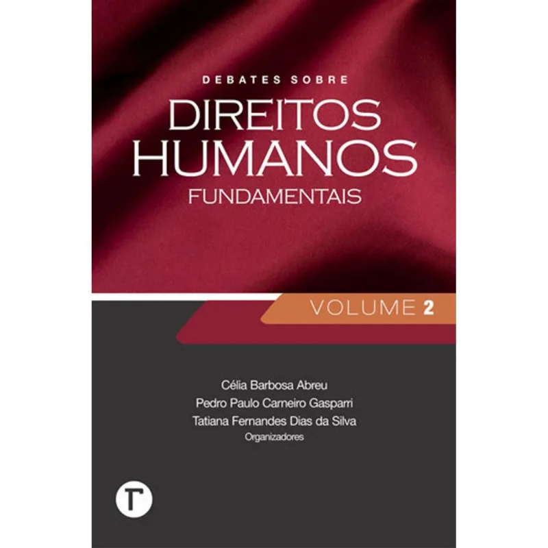 DEBATES SOBRE DIREITOS HUMANOS FUNDAMENTAIS - VOL. 2