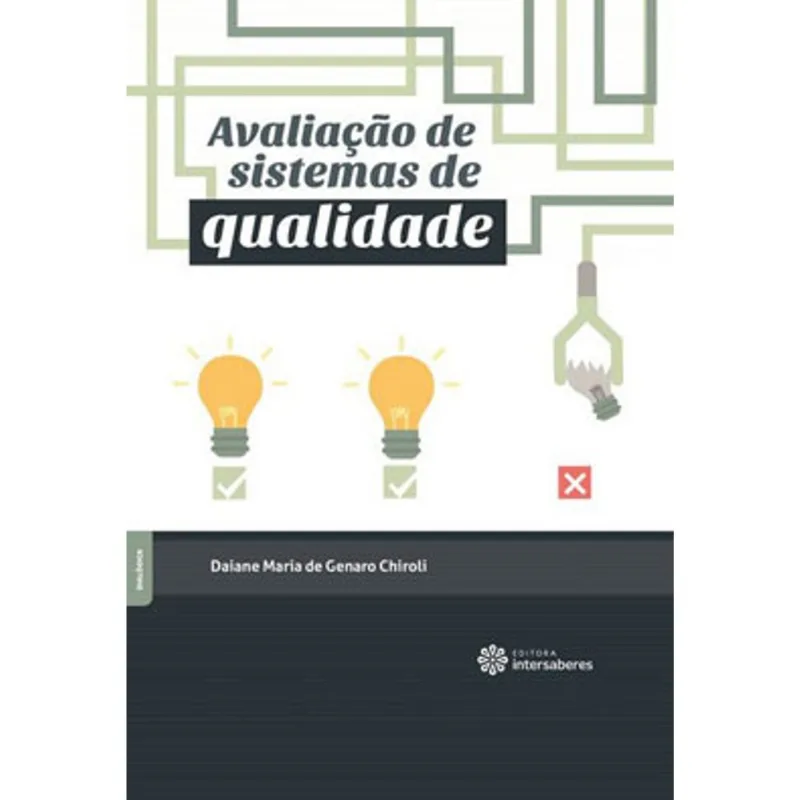 AVALIAÇÃO DE SISTEMAS DE QUALIDADE