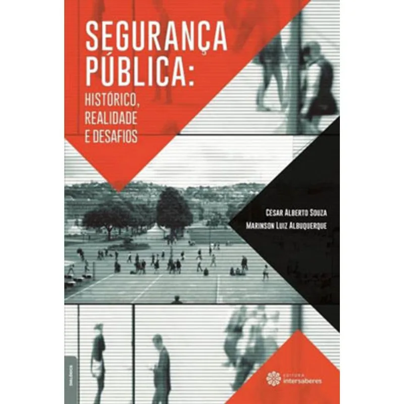 SEGURANÇA PÚBLICA: