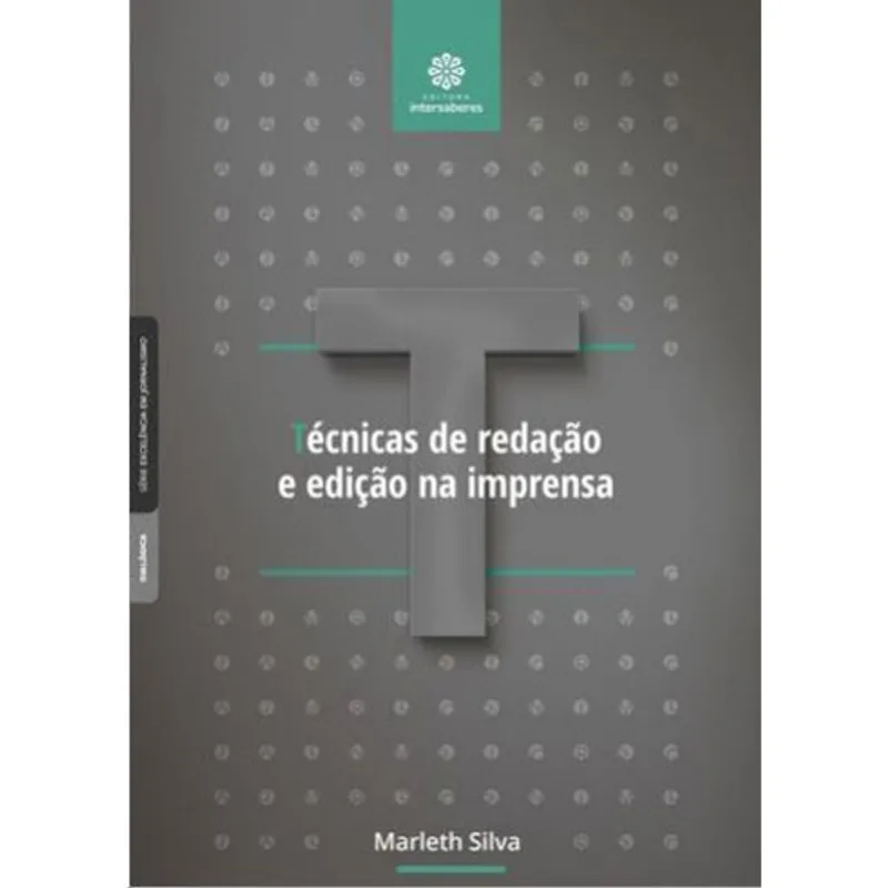 TÉCNICAS DE REDAÇÃO E EDIÇÃO NA IMPRENSA