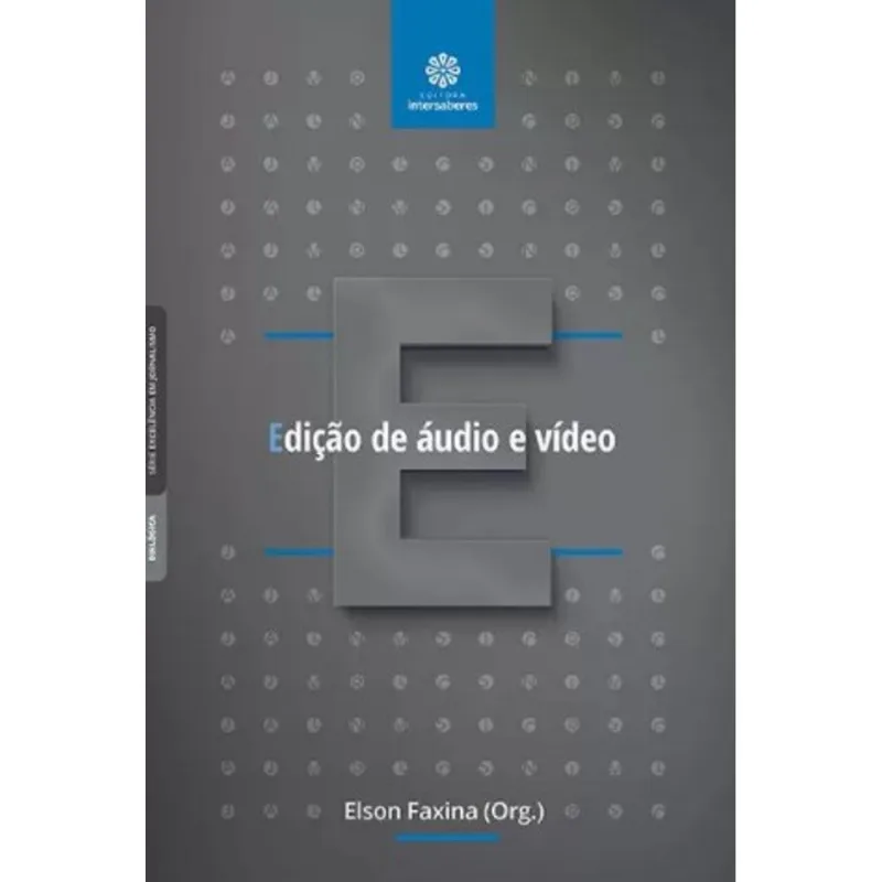 EDIÇÃO DE ÁUDIO E VÍDEO