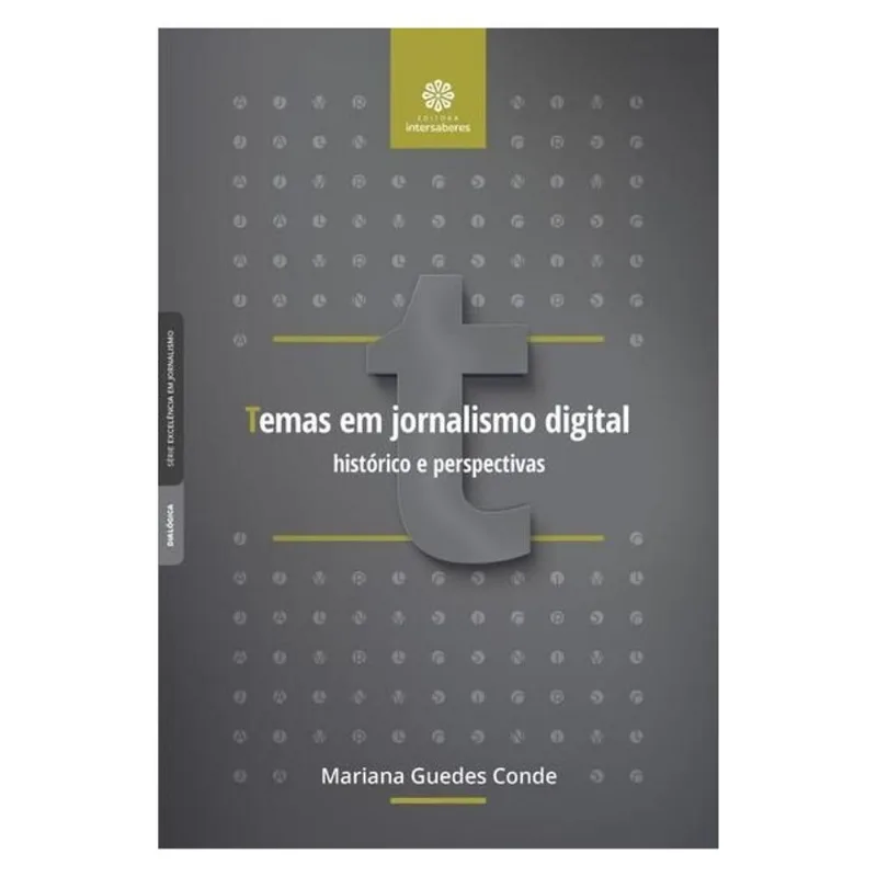 TEMAS EM JORNALISMO DIGITAL: