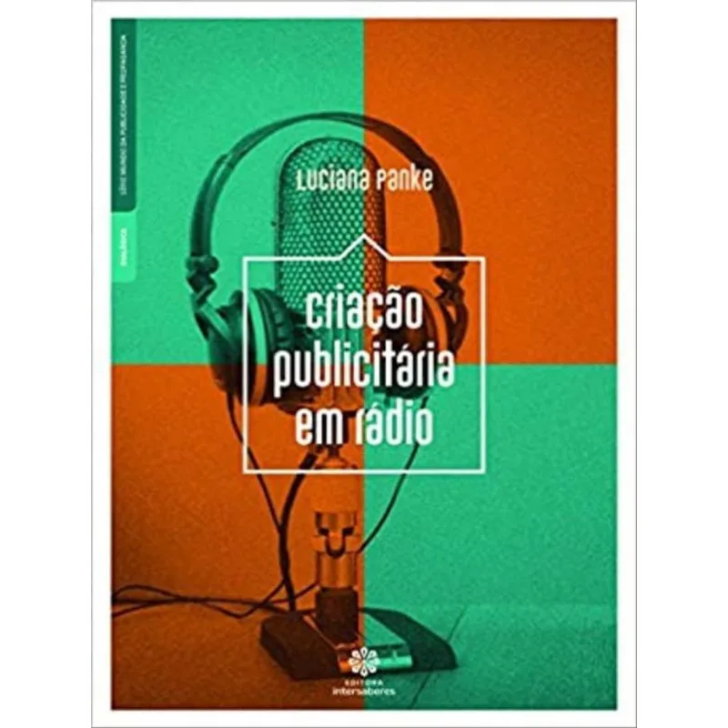 CRIAÇÃO PUBLICITÁRIA EM RÁDIO