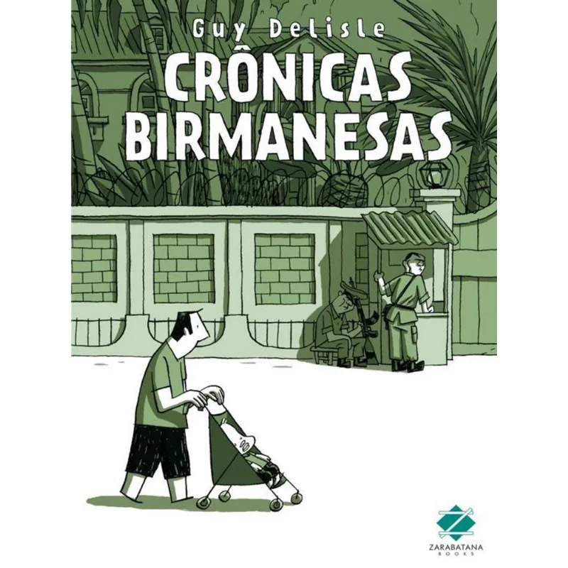 CRÔNICAS BIRMANESAS