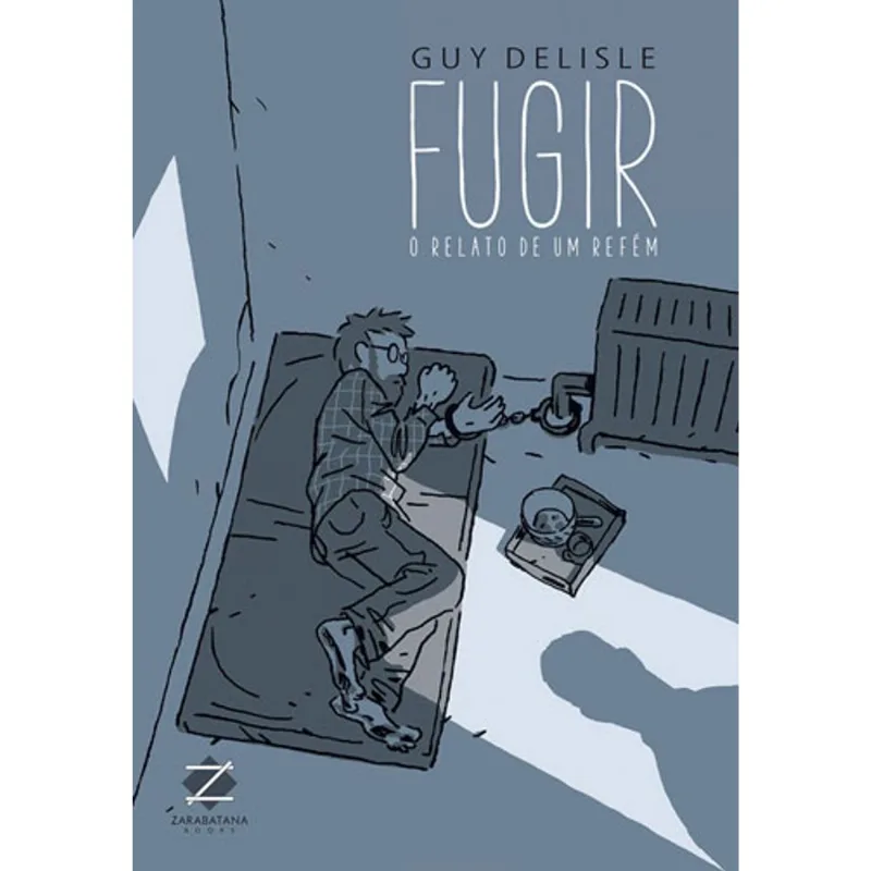 FUGIR - O RELATO DE UM REFÉM