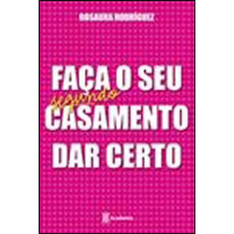 FAÇA SEU SEGUNDO CASAMENTO DAR CERTO