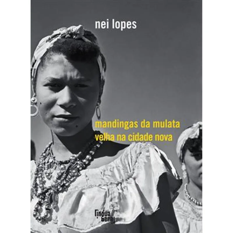 Mandingas da Mulata Velha na Cidade Nova
