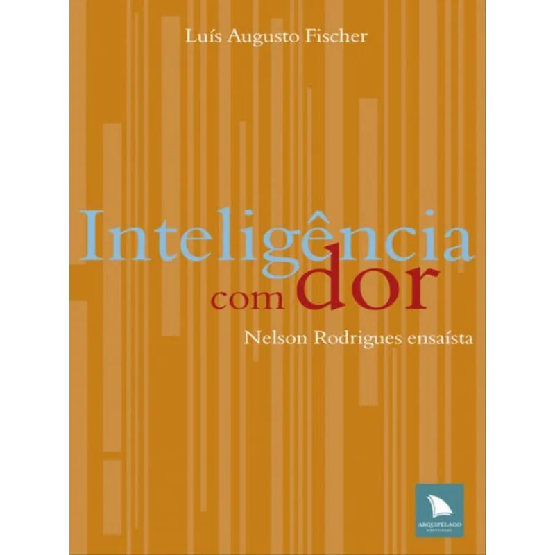 INTELIGÊNCIA COM DOR