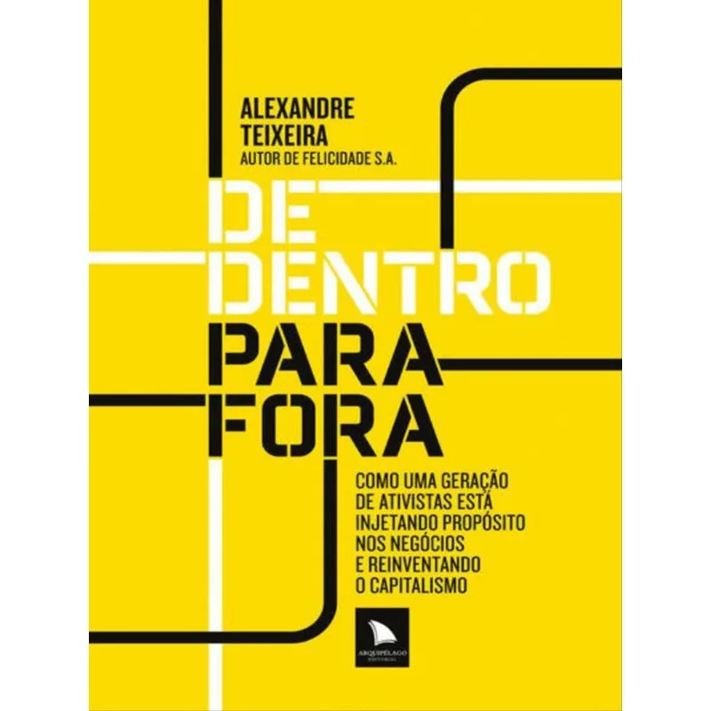 DE DENTRO PARA FORA