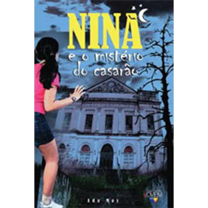 NINA E O MISTERIO DO CASARAO