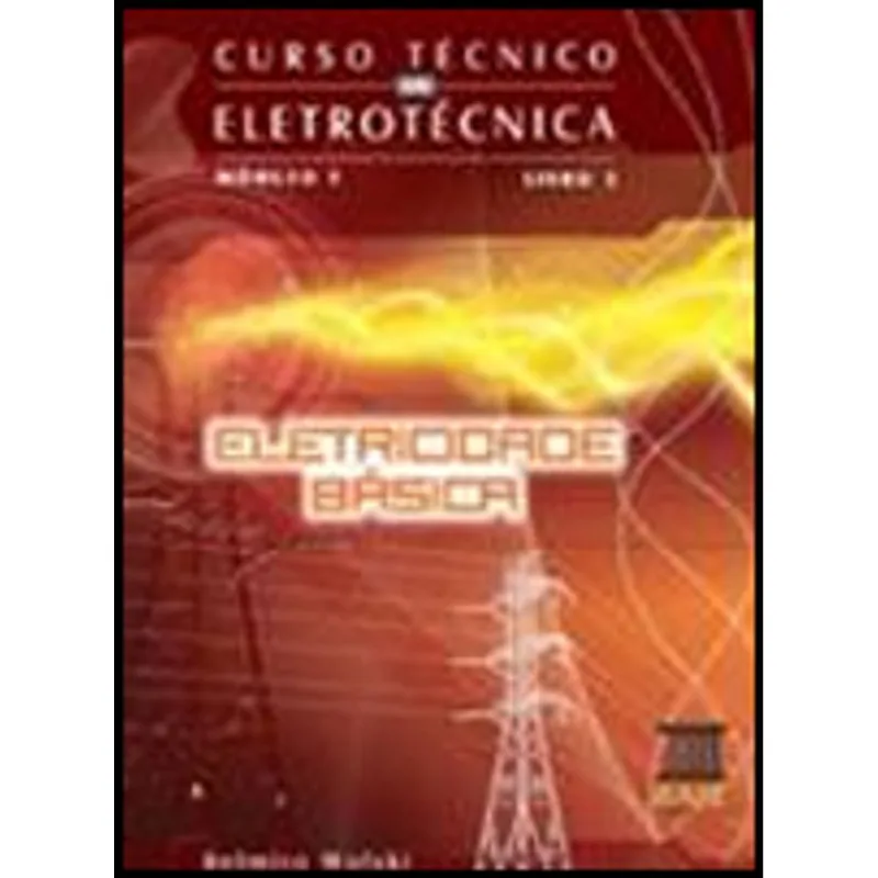ELETRICIDADE BASICA - CURSO ELETROTECNICA