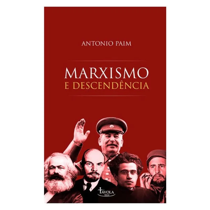 MARXISMO E DESCENDÊNCIA
