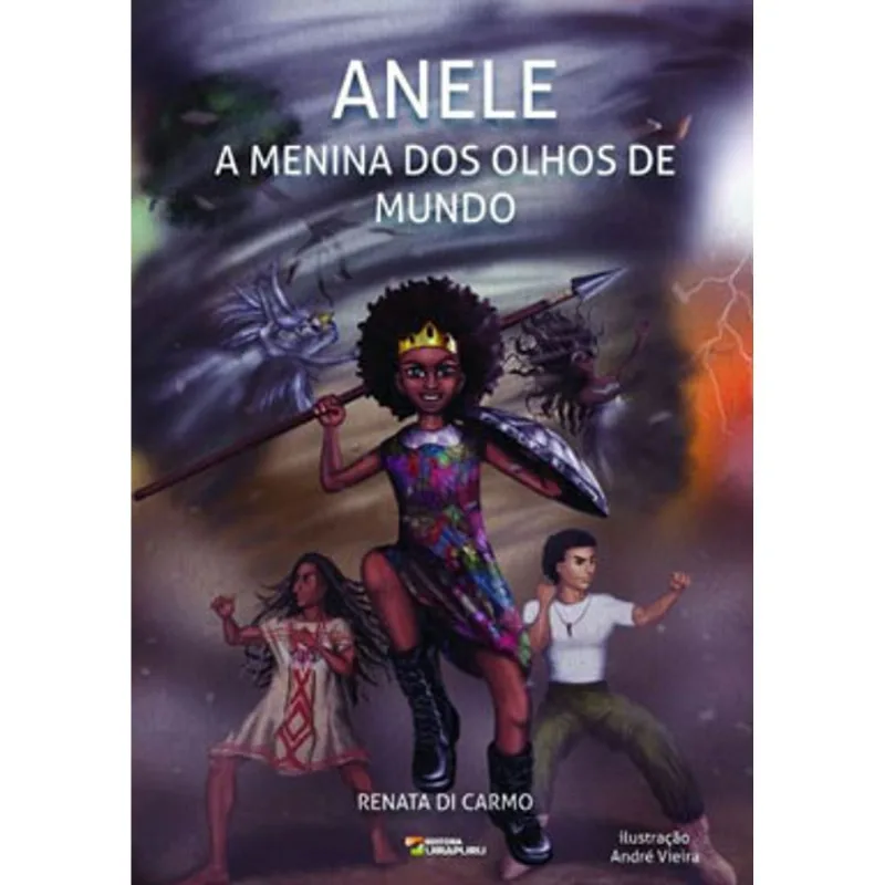 ANELE - A MENINA DOS OLHOS DE MUNDO