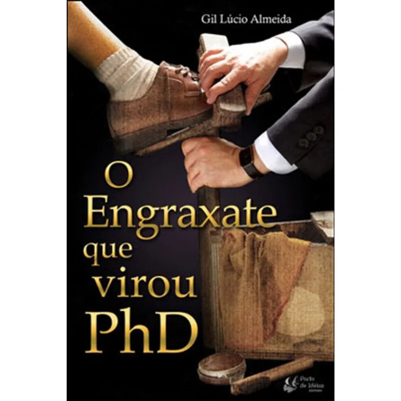 ENGRAXATE QUE VIROU PHD, O