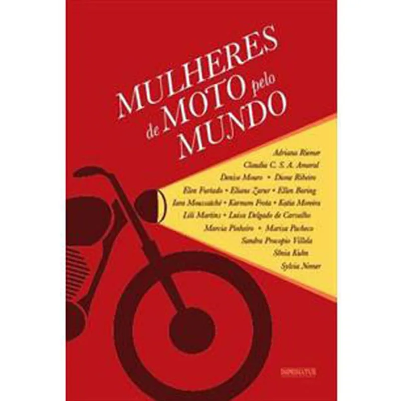 MULHERES DE MOTO PELO MUNDO