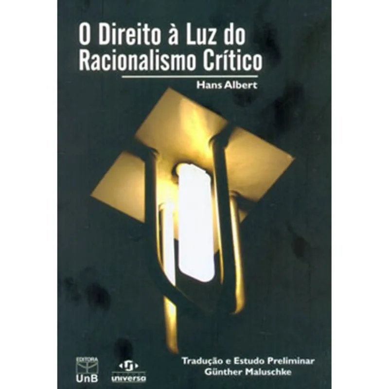 DIREITO A LUZ DO RACIONALISMO CRITICO, O