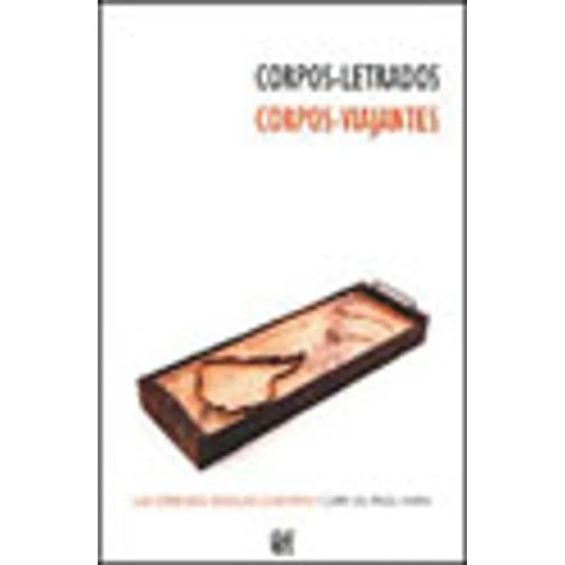 CORPOS-LETRADOS, CORPOS-VIAJANTES