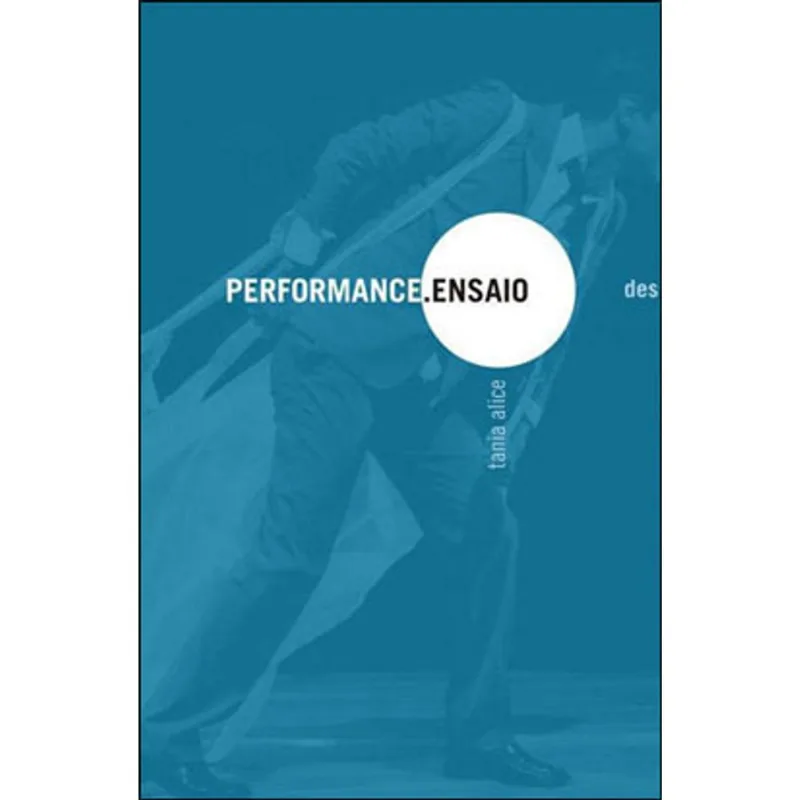 PERFORMANCE.ENSAIO