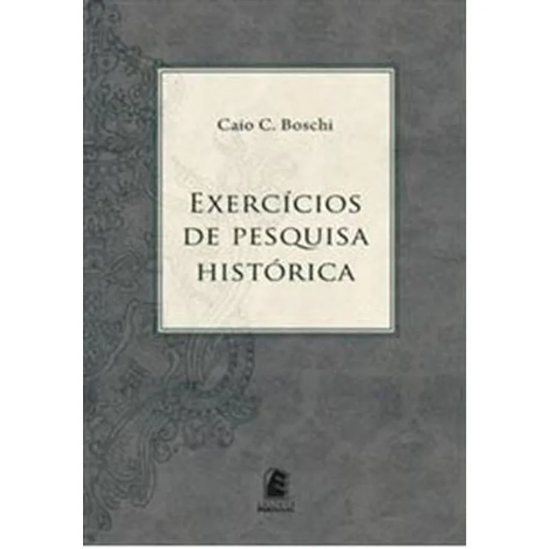 EXERCICIOS DE PESQUISA HISTORICA
