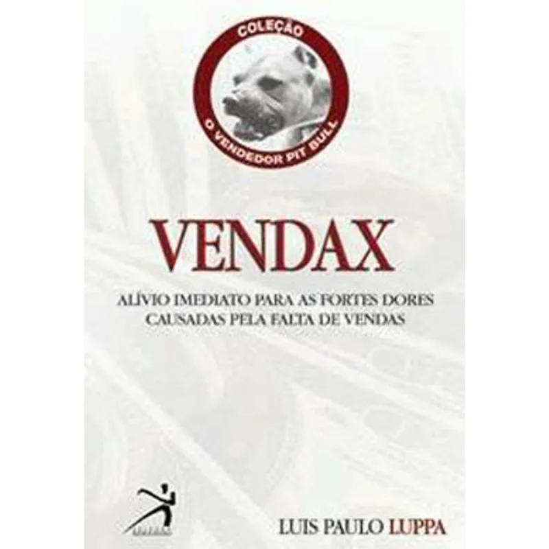 VENDAX - ALIVIO IMEDIATO PARA AS FORTES DORES CAUSADAS PELA FALTA DE VENDAS