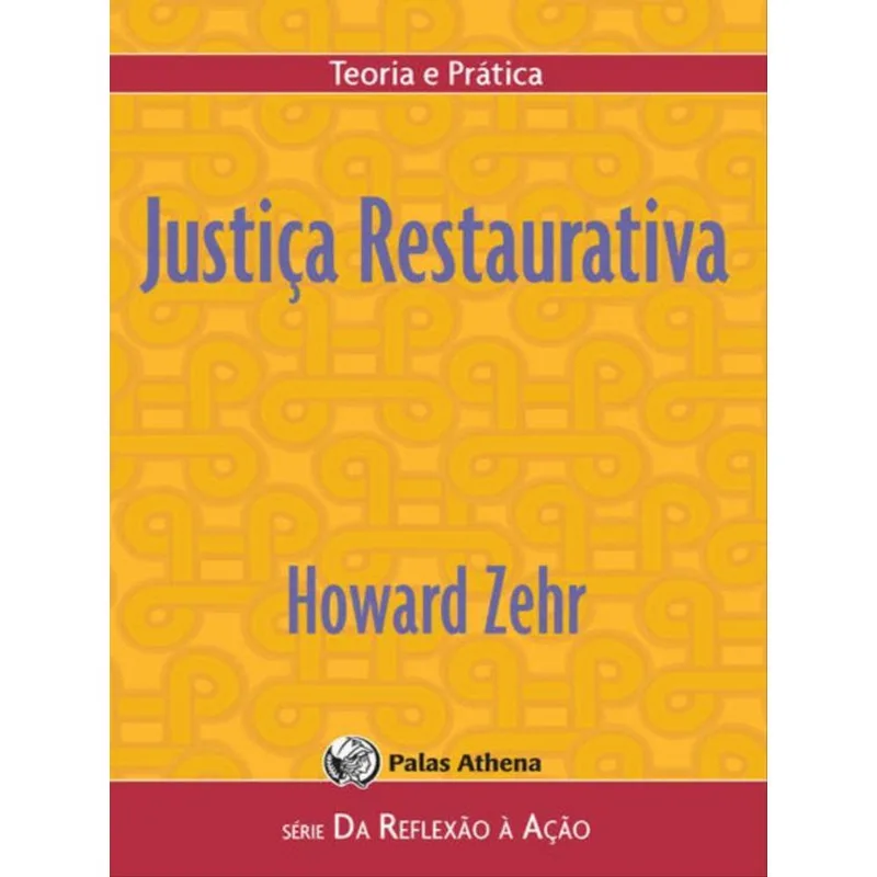 JUSTIÇA RESTAURATIVA