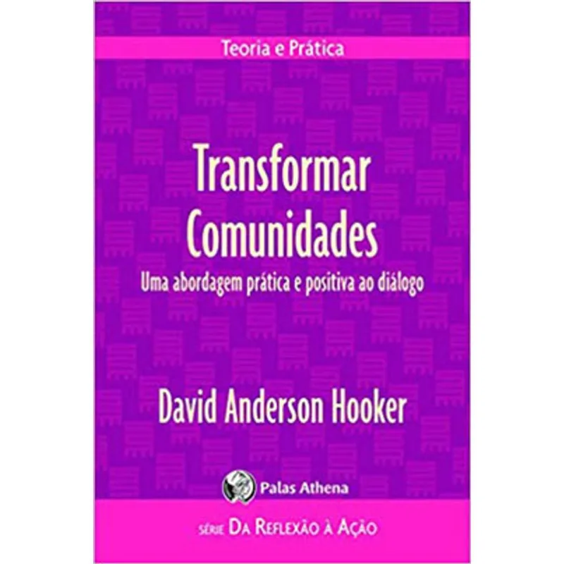 TRANSFORMAR COMUNIDADES - VOL. 8