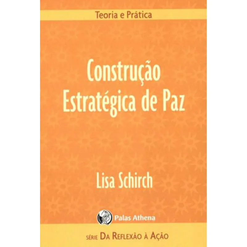 CONSTRUÇÃO ESTRATÉGICA DE PAZ