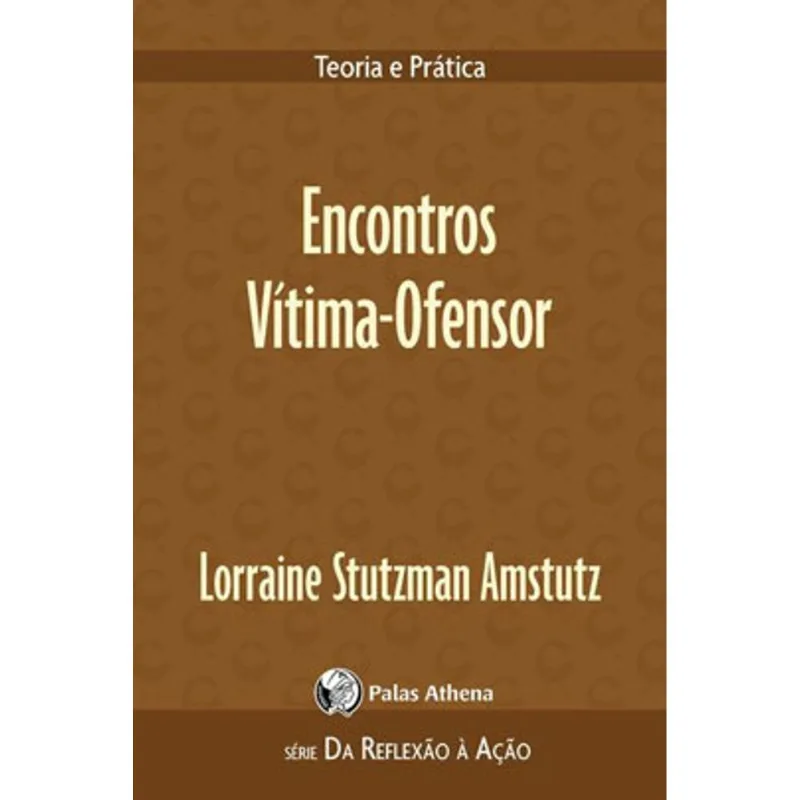 ENCONTROS VÍTIMA-OFENSOR