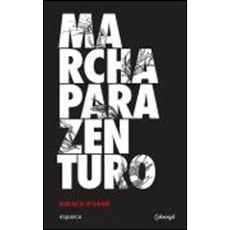 MARCHA PARA ZENTURO