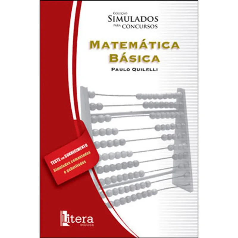 MATEMATICA BASICA - VOL.10 - COLEÇAO SIMULADOS PARA CONCURSOS