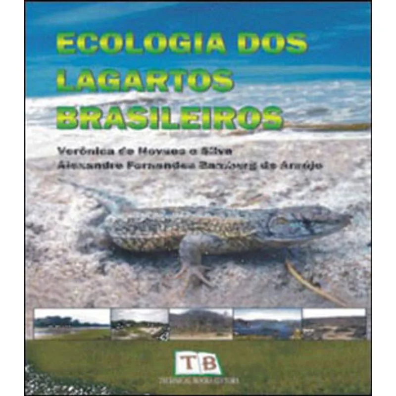 ECOLOGIA DOS LAGARTOS BRASILEIROS