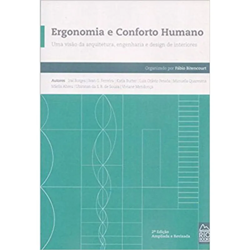 ERGONOMIA E CONFORTO HUMANO