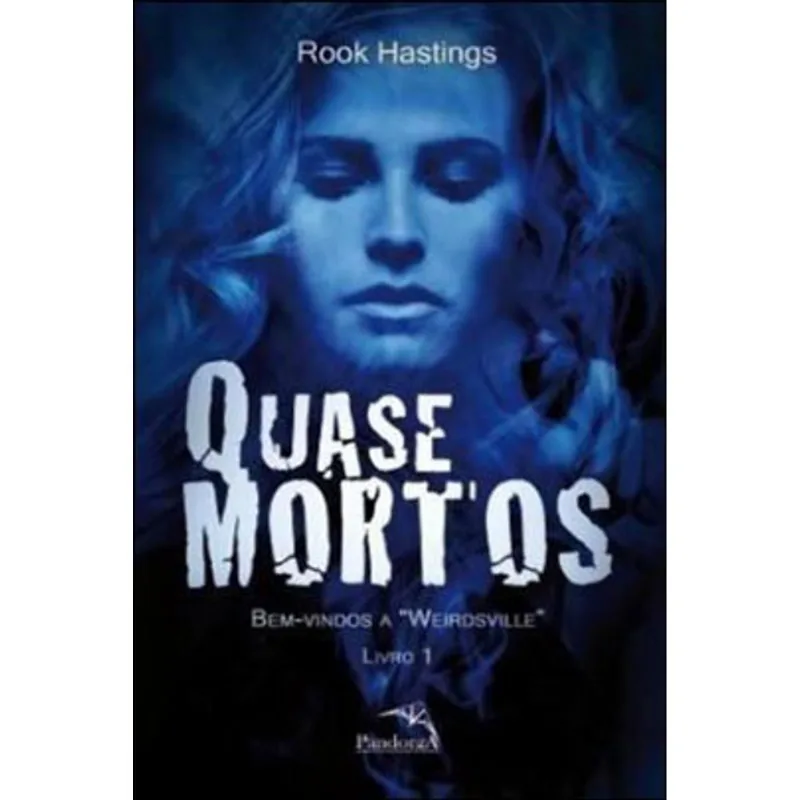 QUASE MORTOS