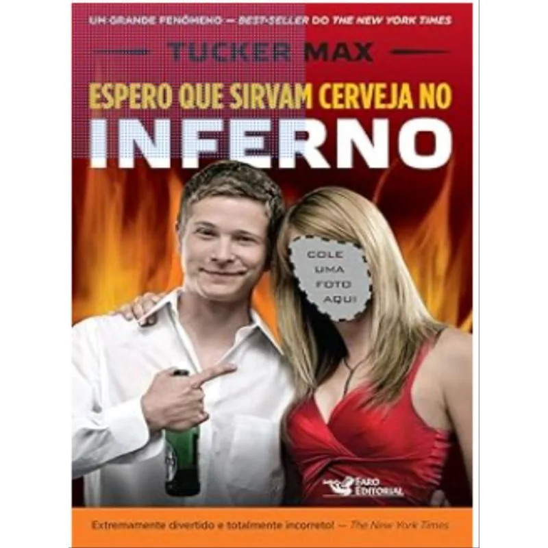 ESPERO QUE SIRVAM CERVEJA NO INFERNO