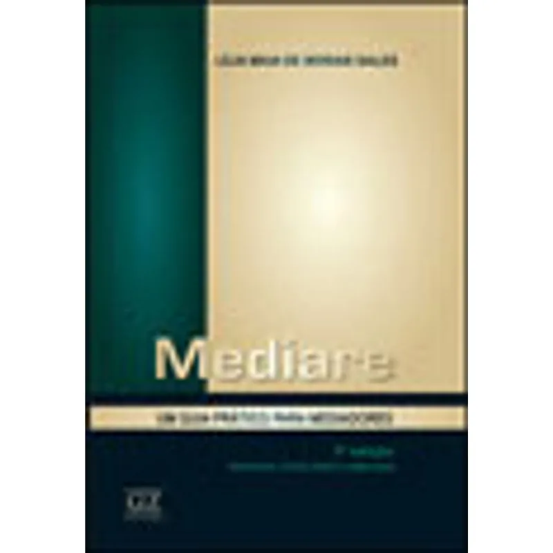 MEDIARE - UM GUIA PRATICO PARA MEDIADORES