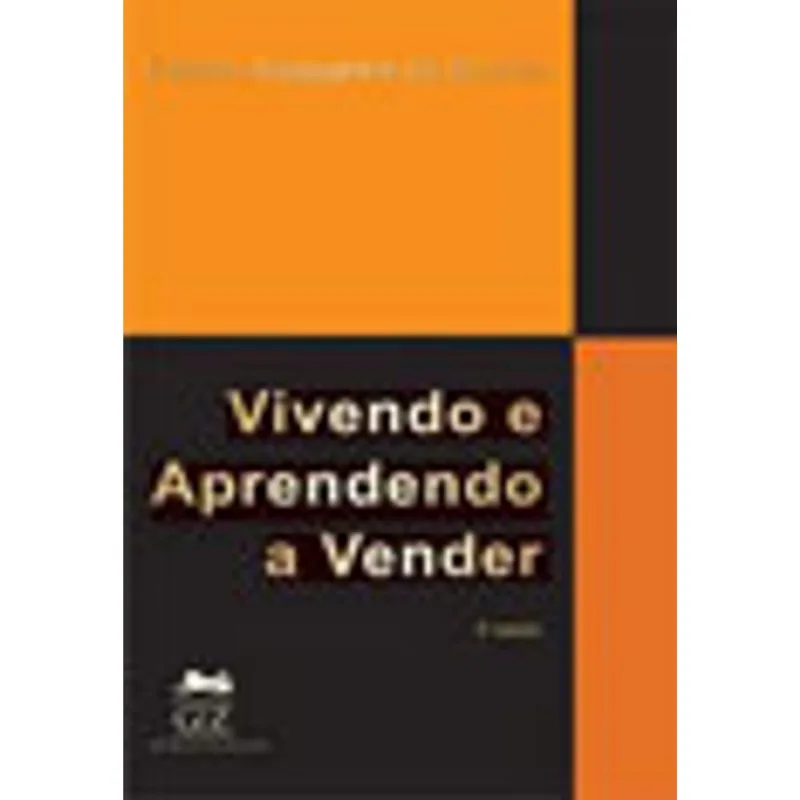 VIVENDO E APRENDENDO A VENDER